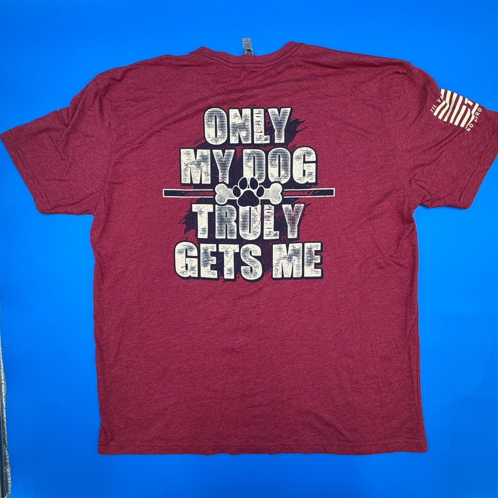 Til Valhalla Project TVP Only My Dog Truly Gets Me Red Graphic T-Shirt Mens XL